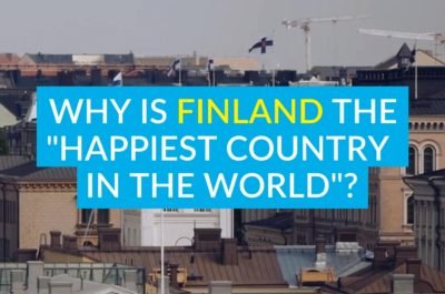[VIDEO] Why is Finland the Happiest Country in the world, for 2019?